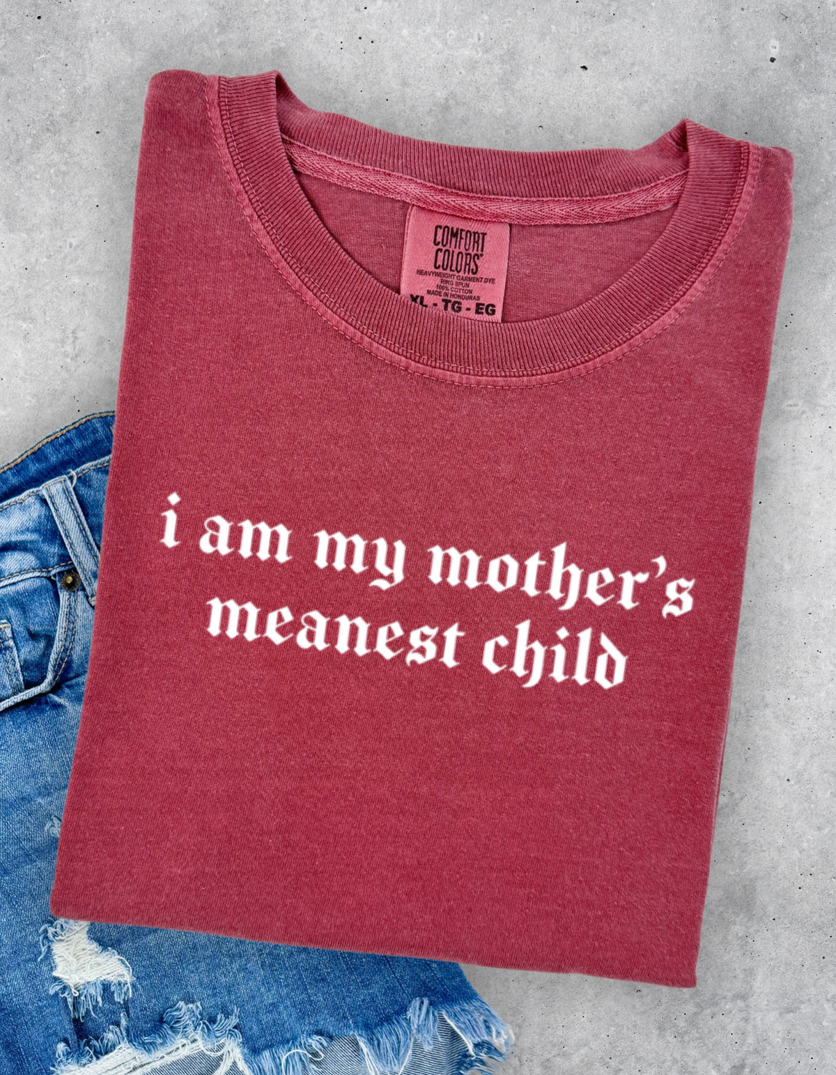 Mothers Meanest Child Graphic Tee