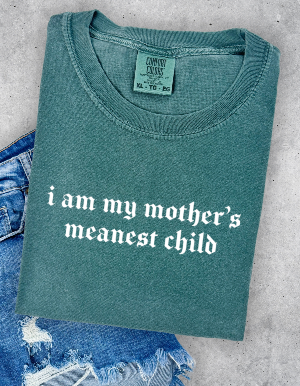 Mothers Meanest Child Graphic Tee