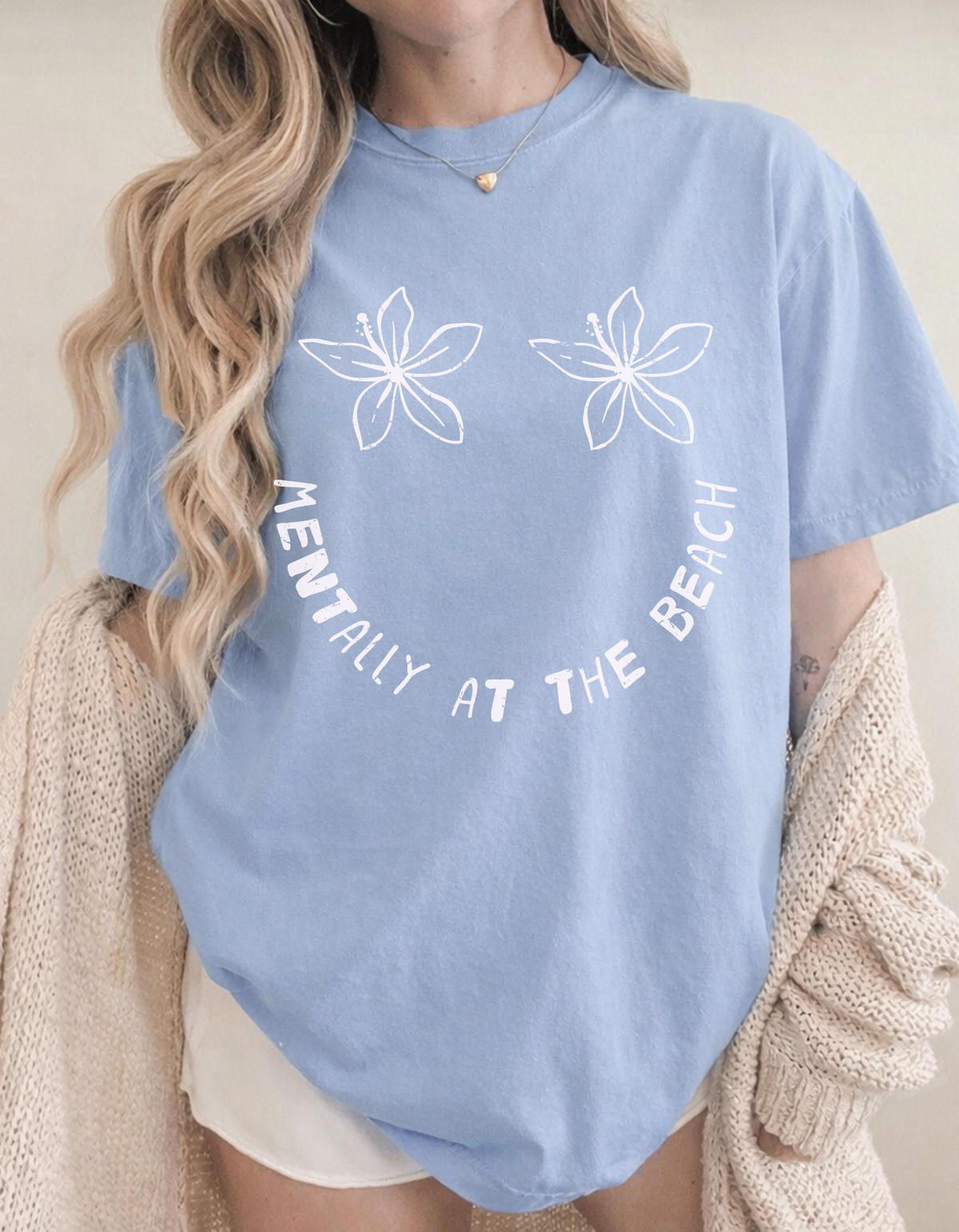 Mentally at the Beach Tshirt