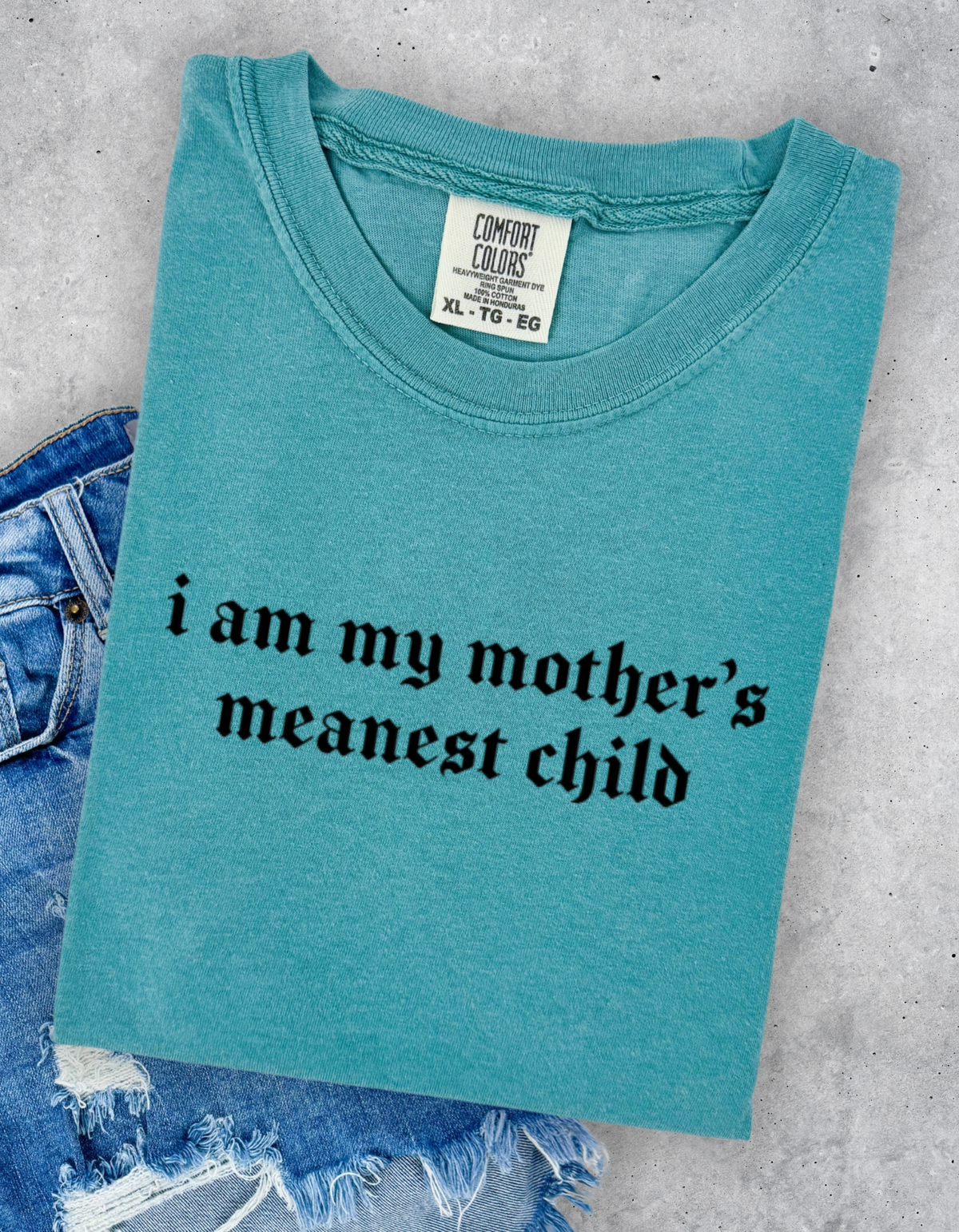 Mothers Meanest Child Graphic Tee
