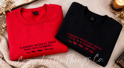 A Reader Without Their Book Embroidered Crewneck Sweater